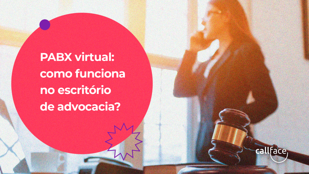 Advogada vestida de social falando ao telefone e olhando pela janela. À esquerda, um círculo rosa com os dizeres: PABX virtual: como funciona no escritório de advocacia?